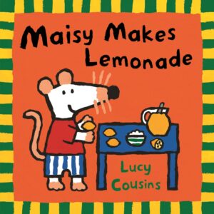 Maisy Makes Lemonade