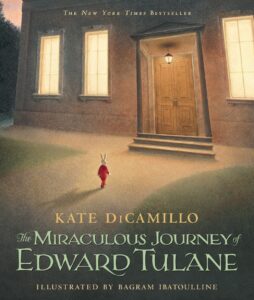 Miraculous Journey of Edward Tulane