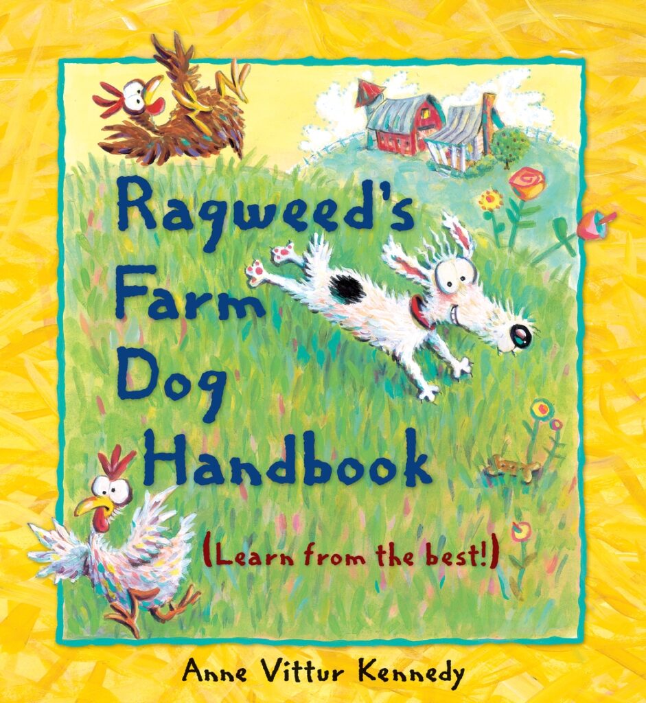 Ragweed’s Farm Dog Handbook