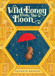 Wild Honey from the Moon