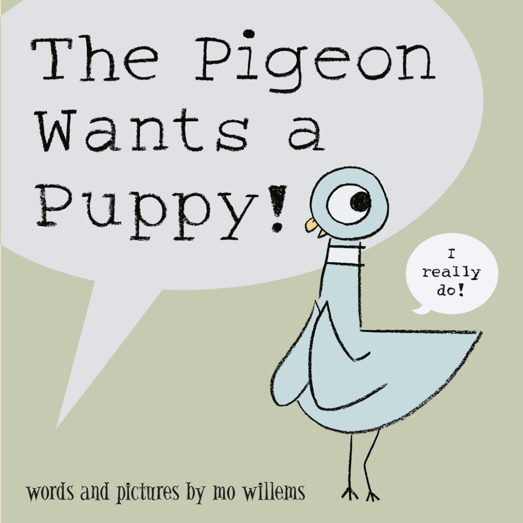 Pigeon Wants a Puppy!