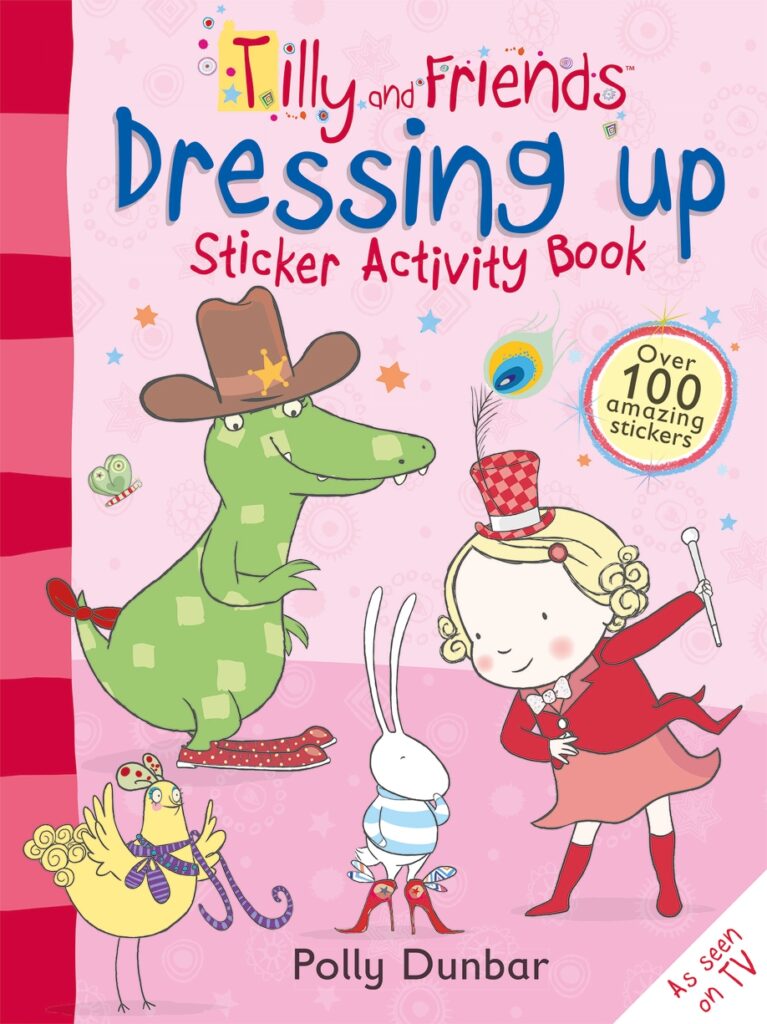 Tilly and Friends: Dressing Up Sticker Activity Book