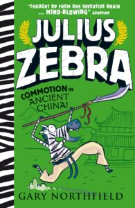 Julius Zebra: Commotion in Ancient China!