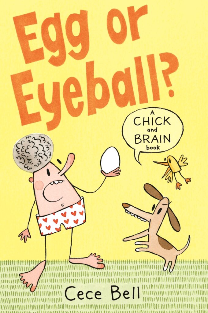 Chick and Brain: Egg or Eyeball?