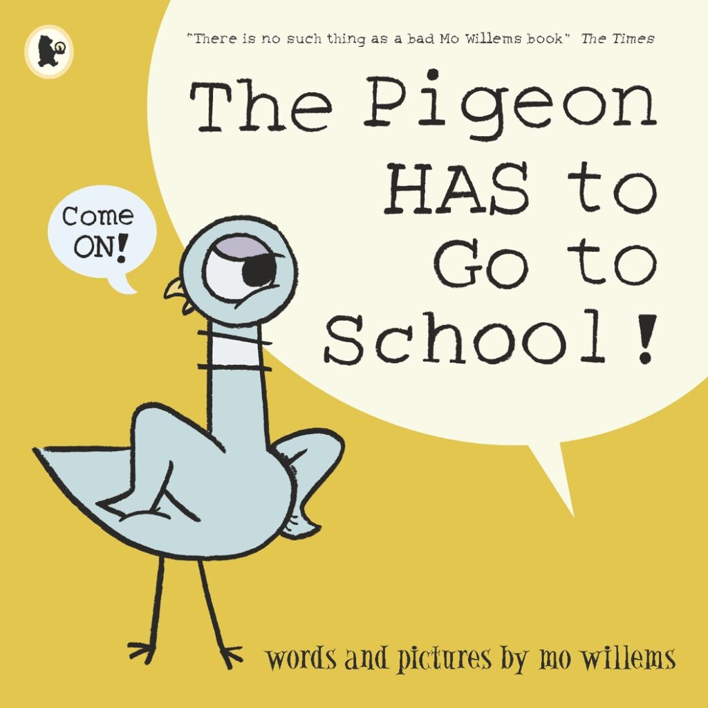 Pigeon HAS to Go to School!