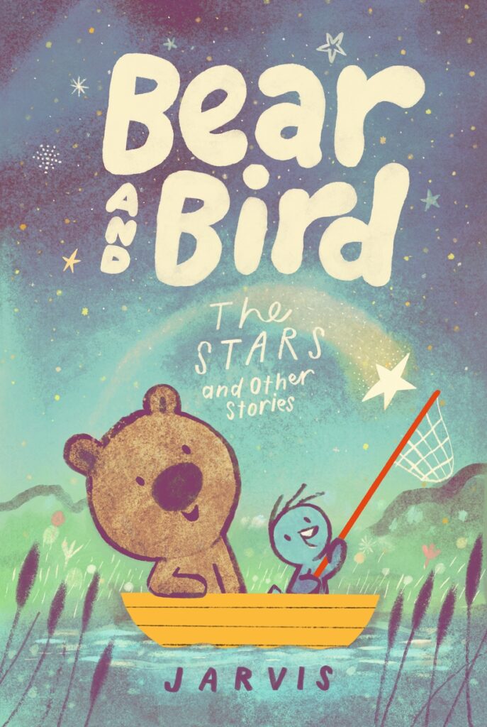 Bear and Bird: The Stars and Other Stories