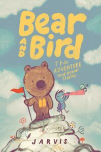 Bear and Bird: The Adventure and Other Stories