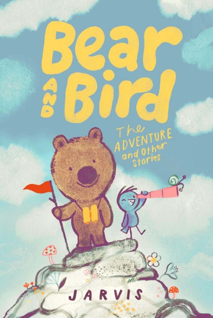 Bear and Bird: The Adventure and Other Stories