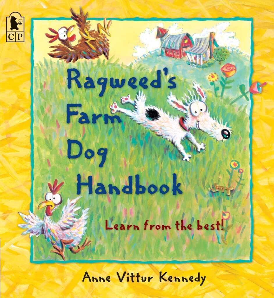 Ragweed’s Farm Dog Handbook