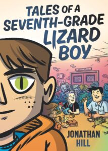 Tales of a Seventh-Grade Lizard Boy