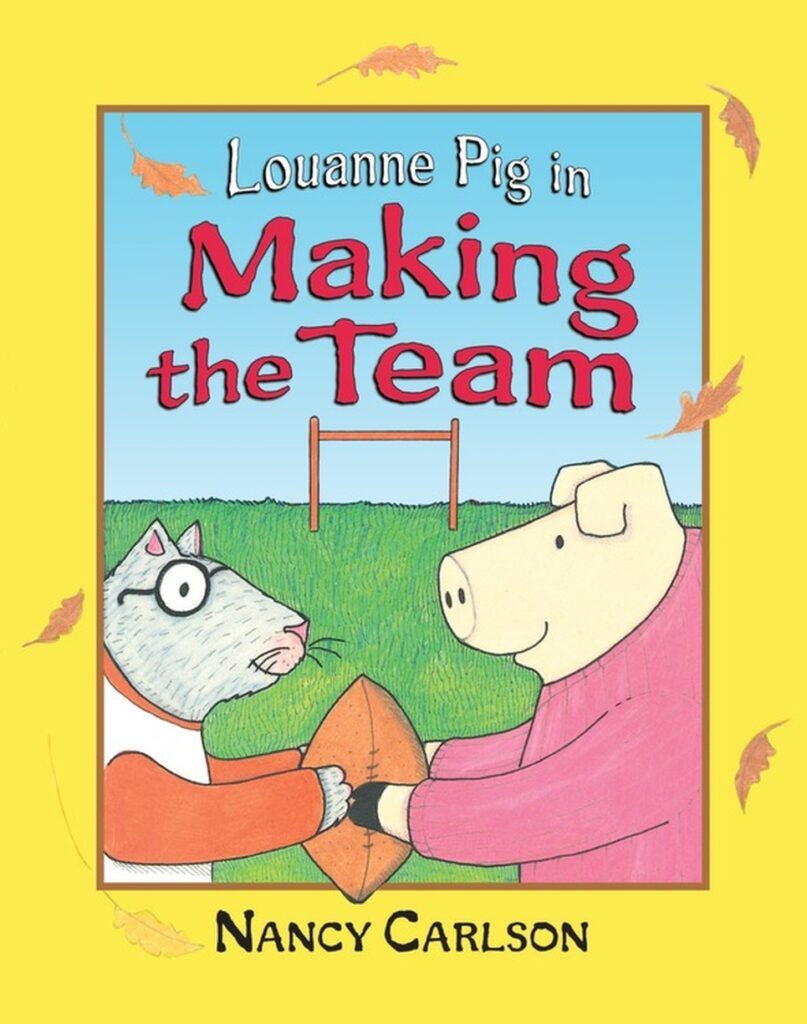 Louanne Pig in Making the Team