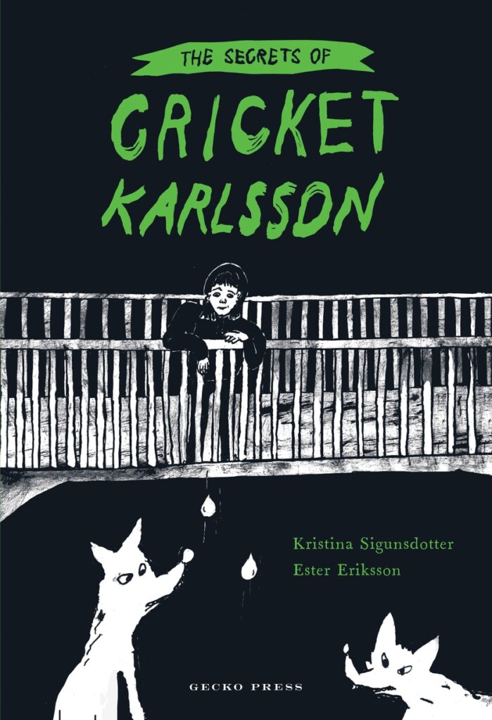 Secrets of Cricket Karlsson