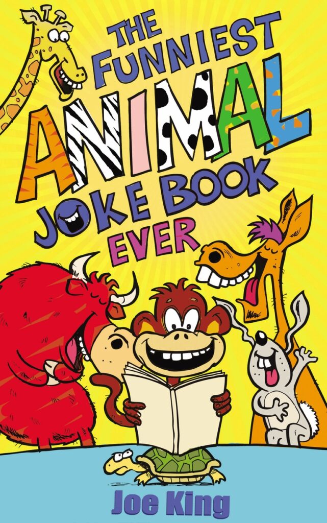 Funniest Animal Joke Book Ever