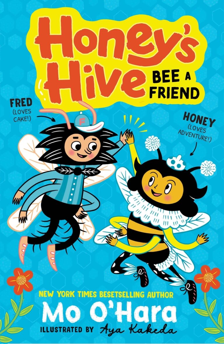 Honey's Hive: Bee a Friend